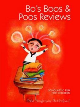 Paperback Bo's Boos & Poos Reviews Book