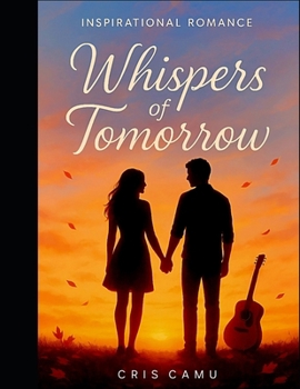 Paperback Whispers of Tomorrow: Inspirational Romance Book