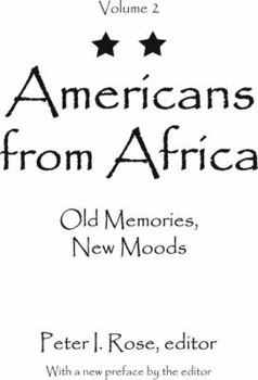 Hardcover Americans from Africa: Old Memories, New Moods Book