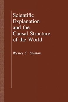 Hardcover Scientific Explanation and the Causal Structure of the World Book