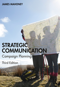 Paperback Strategic Communication: Campaign Planning Book