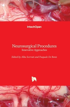 Hardcover Neurosurgical Procedures: Innovative Approaches Book