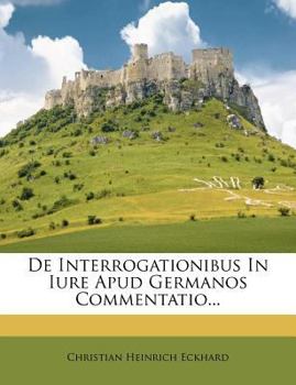 Paperback de Interrogationibus in Iure Apud Germanos Commentatio... [Latin] Book