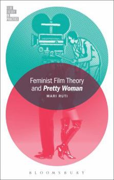 Paperback Feminist Film Theory and Pretty Woman Book