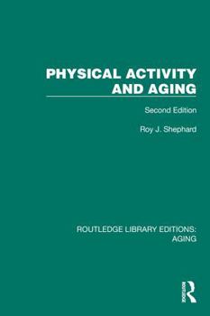 Paperback Physical Activity and Aging: Second Edition Book