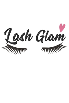 Paperback Lash Glam: I do Lashes I Make Up Lover I Eye Shadow Book