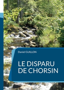 Paperback Le disparu de Chorsin [French] Book