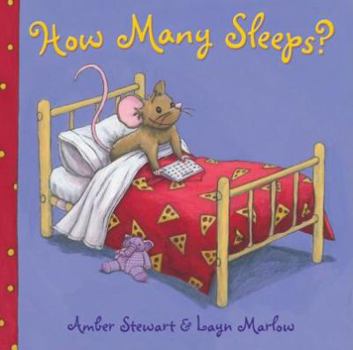 Paperback How Many Sleeps?. Amber Stewart and Layn Marlow Book