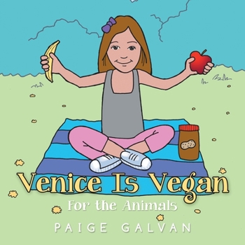 Paperback Venice Is Vegan: For the Animals Book