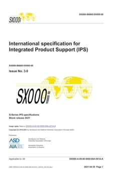Hardcover SX000i, International specification for Integrated Product Support (IPS), Issue 3.0: S-Series 2021 Block Release Book