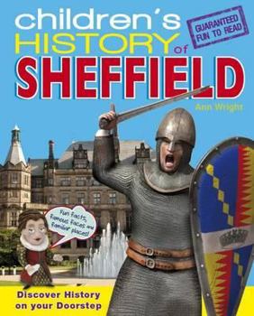 Children's History of Sheffield - Book  of the Children's History of