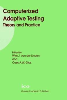 Hardcover Computerized Adaptive Testing: Theory and Practice Book