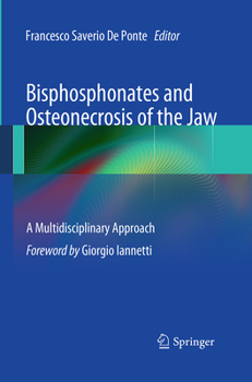 Paperback Bisphosphonates and Osteonecrosis of the Jaw: A Multidisciplinary Approach Book