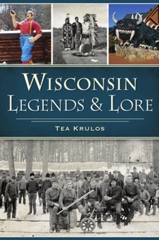 Paperback Wisconsin Legends & Lore Book