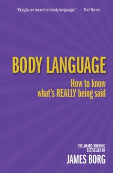 Paperback Body Language: How to Know What's Really Being Said Book