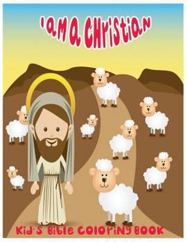 Paperback I Am A Christian.: Kid's Bible Coloring Book