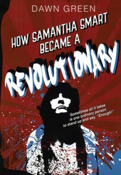 Paperback How Samantha Smart Became a Revolutionary Book