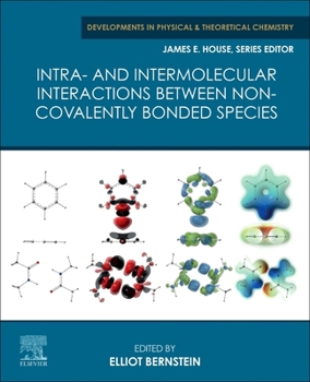 Paperback Intra- And Intermolecular Interactions Between Non-Covalently Bonded Species Book