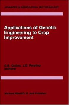 Hardcover Applications of Genetic Engineering to Crop Improvement Book