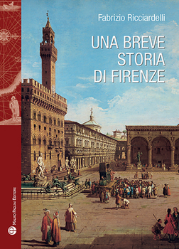 Paperback Una Breve Storia Di Firenze [Italian] Book