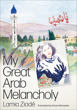 Paperback My Great Arab Melancholy Book