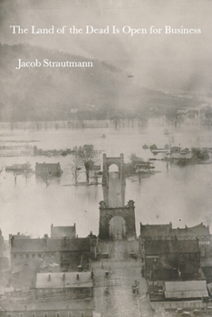 Paperback The Land of the Dead Is Open for Business Book