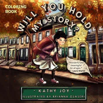 Paperback Will You Hold My Story? Coloring Book [Large Print] Book