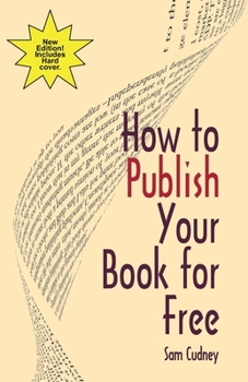 Paperback How to Publish Your Book For Free Book