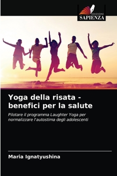 Paperback Yoga della risata - benefici per la salute [Italian] Book