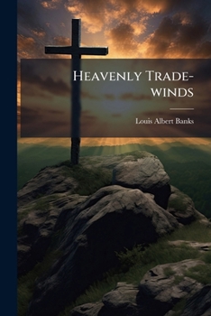 Paperback Heavenly Trade-winds Book
