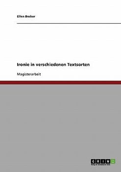 Paperback Ironie in verschiedenen Textsorten [German] Book