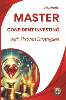 Paperback Master CONFIDENT Investing with Proven Strategies! Book