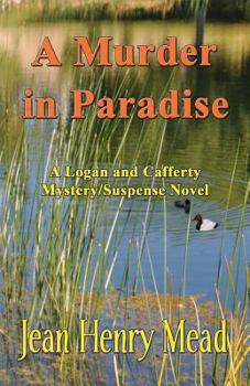 Paperback A Murder in Paradise: A Logan & Cafferty Mystery/Suspense Novel Book