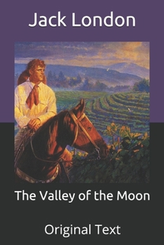 Paperback The Valley of the Moon: Original Text Book