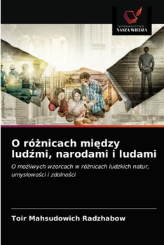 Paperback O różnicach między ludźmi, narodami i ludami [Polish] Book