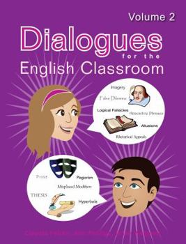 Paperback Dialogues for the English Classroom: Volume 2 Book