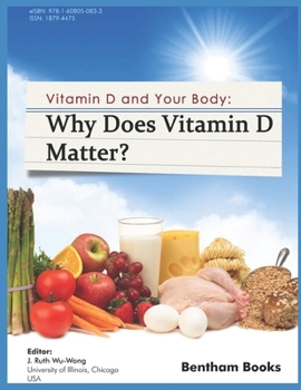 Paperback Why Does Vitamin d Matter?: Vitamin D and your Body Book