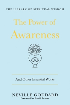 Power of Awareness: And Other Essential Works