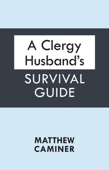 Paperback A Clergy Husband's Survival Guide Book