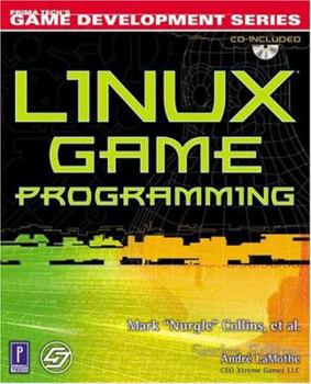 Paperback Linux Game Programming W/CD [With CD-ROM] Book