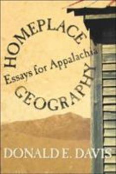 Paperback Homeplace Geography: Essays for Appalachia Book