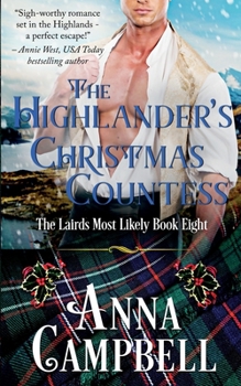 Paperback The Highlander's Christmas Countess: The Lairds Most Likely Book 8 Book