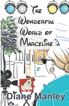 Paperback The Wonderful World of Marceline Book