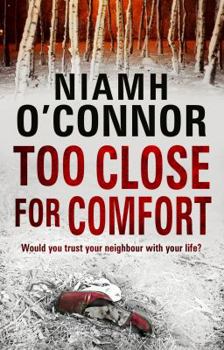 Too Close For Comfort - Book #3 of the Jo Birmingham