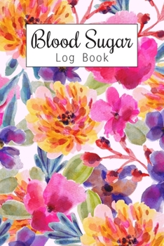 Blood Sugar Log Book: Weekly Blood Sugar Diary, Enough For 106 Weeks or 2 Years, Daily Diabetic Glucose Tracker Journal Book, 4 Time Before-After (Breakfast, Lunch, Dinner, Bedtime)