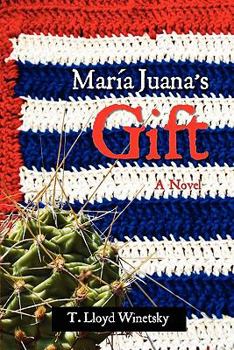 Paperback Maria Juana's Gift Book