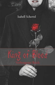 Paperback King of Blood - Verborgenes Reich [German] Book