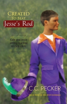 Paperback Created to Beat Jesse's Rod: Book 9 of the JESUS Journals Book