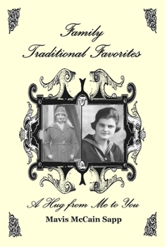 Family Traditional Favorites A Hug From Me to You