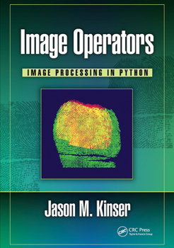Paperback Image Operators: Image Processing in Python Book